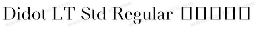 Didot LT Std Regular字体转换